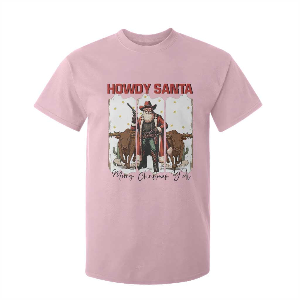 Howdy Santa Merry Christmas Y'all T Shirt For Kid Funny Western Bull Riding TS12 Light Pink Print Your Wear