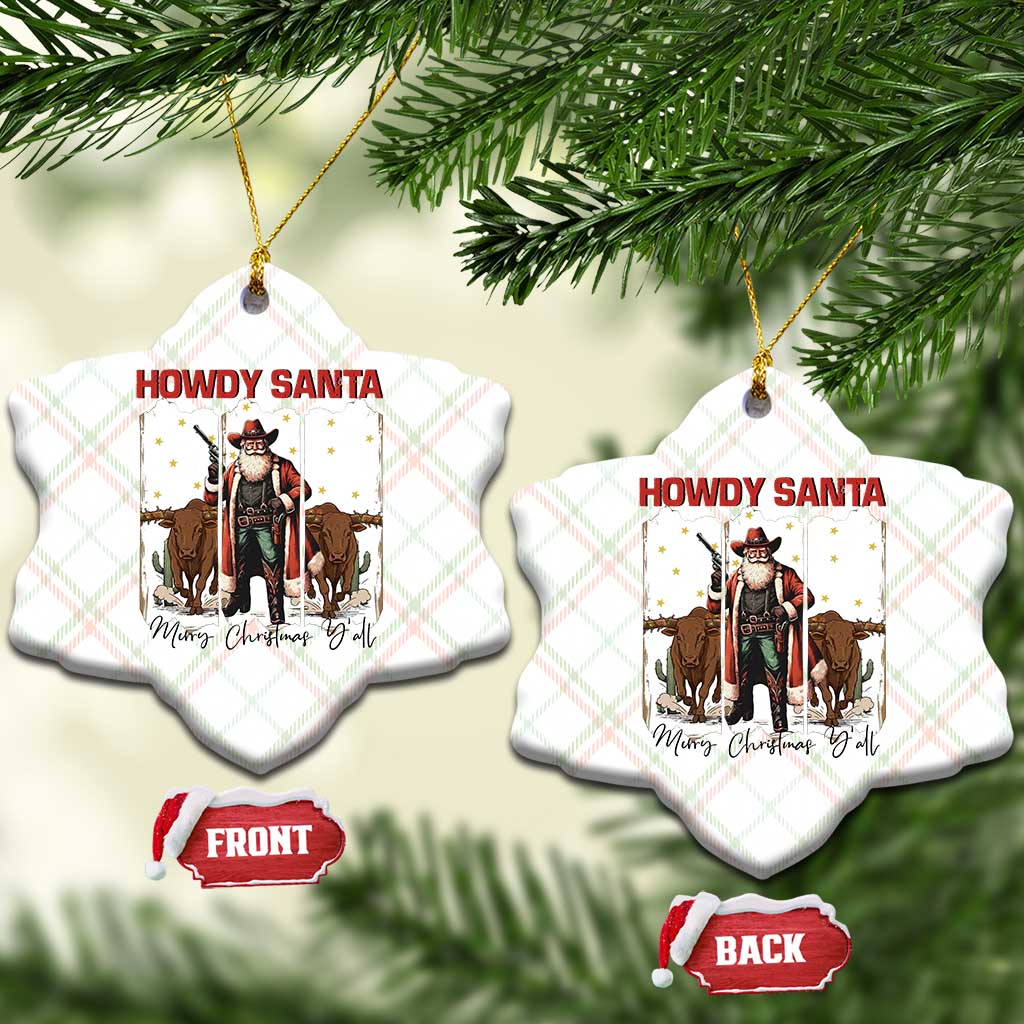 Howdy Santa Merry Christmas Y'all Ceramic Ornament Funny Western Bull Riding TS12 Print Your Wear