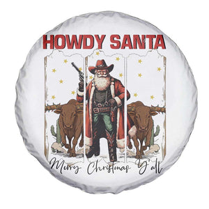 Howdy Santa Merry Christmas Y'all Spare Tire Cover Funny Western Bull Riding TS12 Print Your Wear