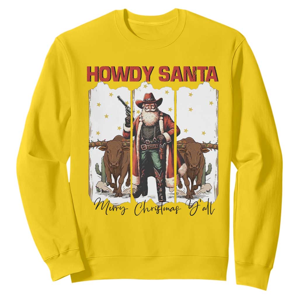 Howdy Santa Merry Christmas Y'all Sweatshirt Funny Western Bull Riding TS12 Daisy Print Your Wear