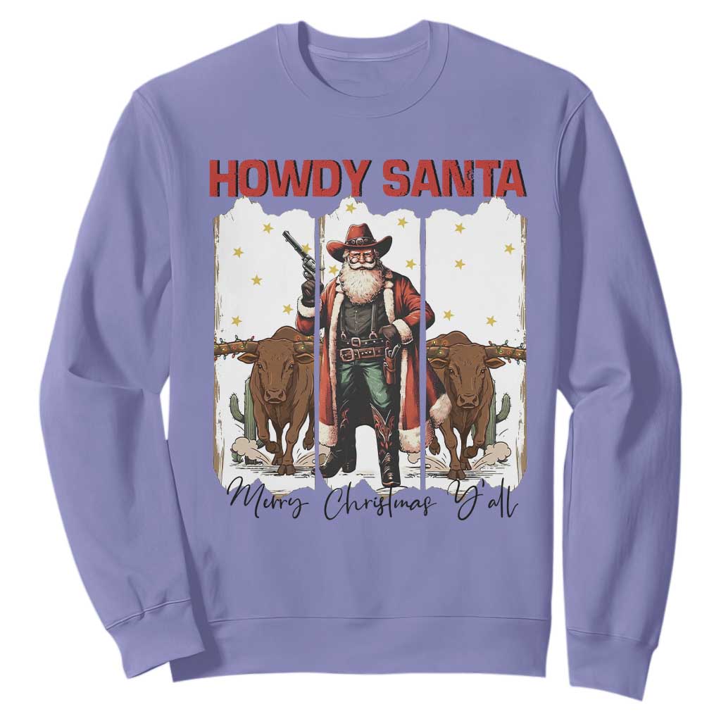 Howdy Santa Merry Christmas Y'all Sweatshirt Funny Western Bull Riding TS12 Violet Print Your Wear