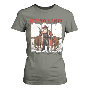 Howdy Santa Merry Christmas Y'all T Shirt For Women Funny Western Bull Riding TS12 Military Green Print Your Wear