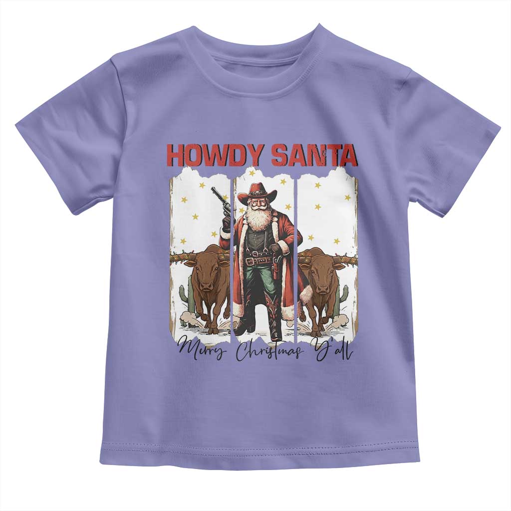 Howdy Santa Merry Christmas Y'all Toddler T Shirt Funny Western Bull Riding TS12 Violet Print Your Wear