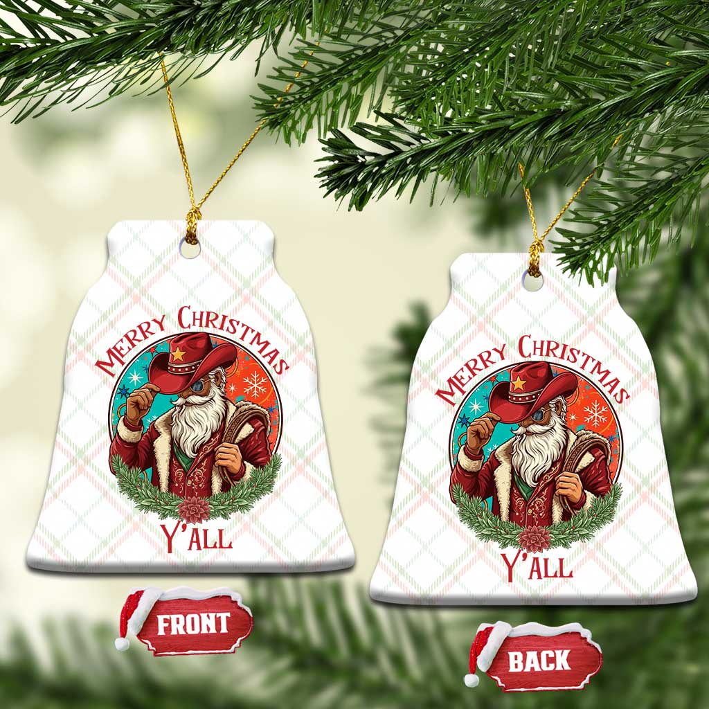 Howdy Santa Merry Christmas Y'all Ceramic Ornament Funny Western Holiday Gift TS12 Print Your Wear