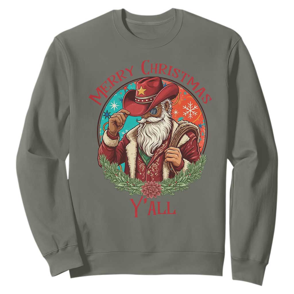 Howdy Santa Merry Christmas Y'all Sweatshirt Funny Western Holiday Gift TS12 Military Green Print Your Wear