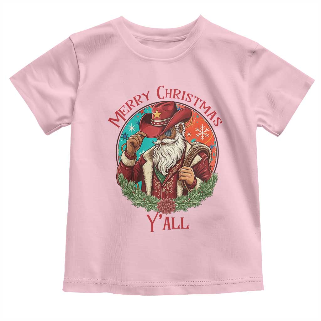 Howdy Santa Merry Christmas Y'all Toddler T Shirt Funny Western Holiday Gift TS12 Light Pink Print Your Wear