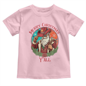 Howdy Santa Merry Christmas Y'all Toddler T Shirt Funny Western Holiday Gift TS12 Light Pink Print Your Wear