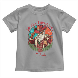 Howdy Santa Merry Christmas Y'all Toddler T Shirt Funny Western Holiday Gift TS12 Sport Gray Print Your Wear