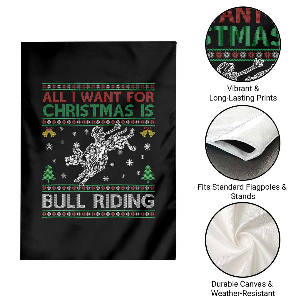 All I Want For Christmas Is Bull Riding Garden Flag Skeleton Cowboy Ugly Sweater Gift TS12 Print Your Wear