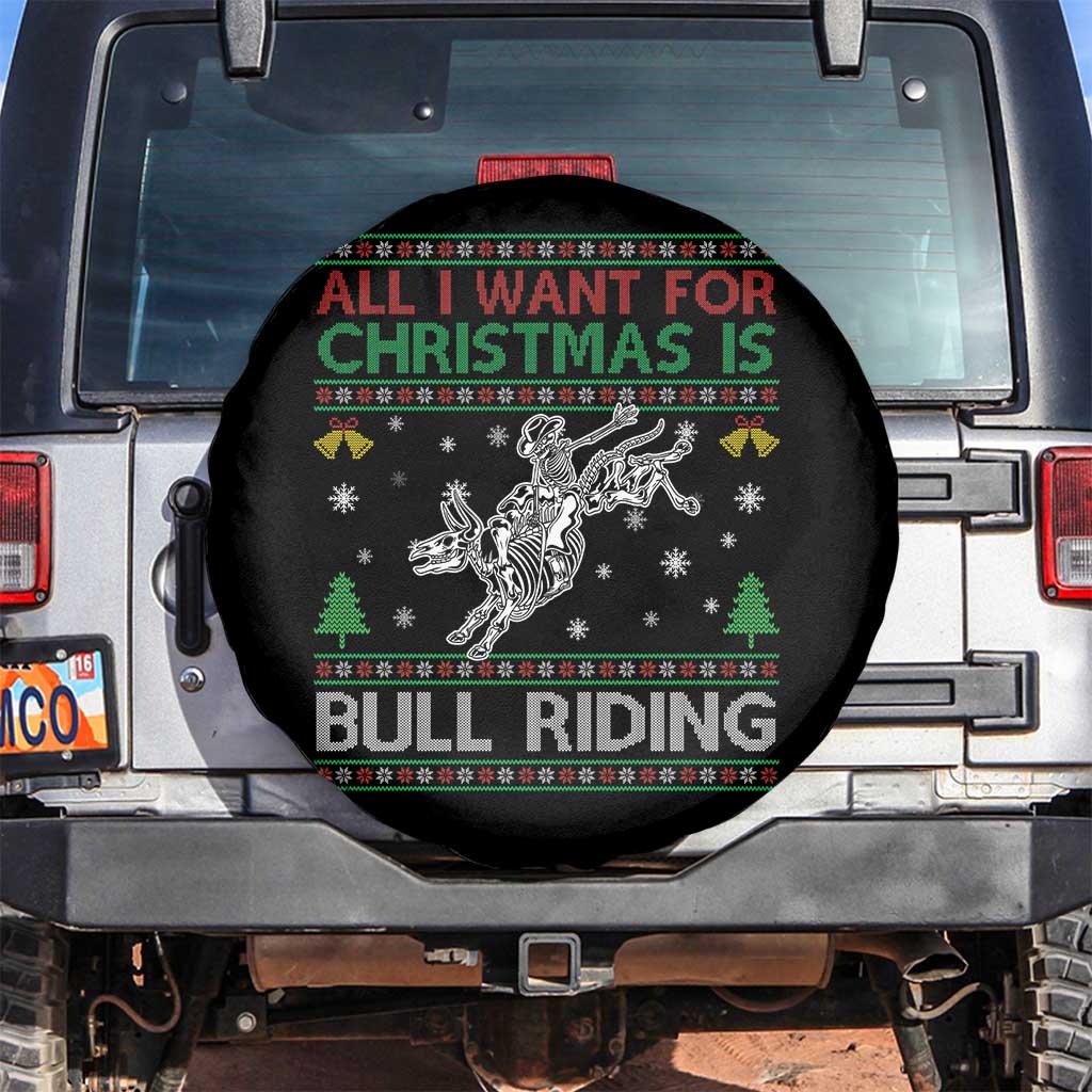 All I Want For Christmas Is Bull Riding Spare Tire Cover Skeleton Cowboy Ugly Sweater Gift TS12 No hole Black Print Your Wear