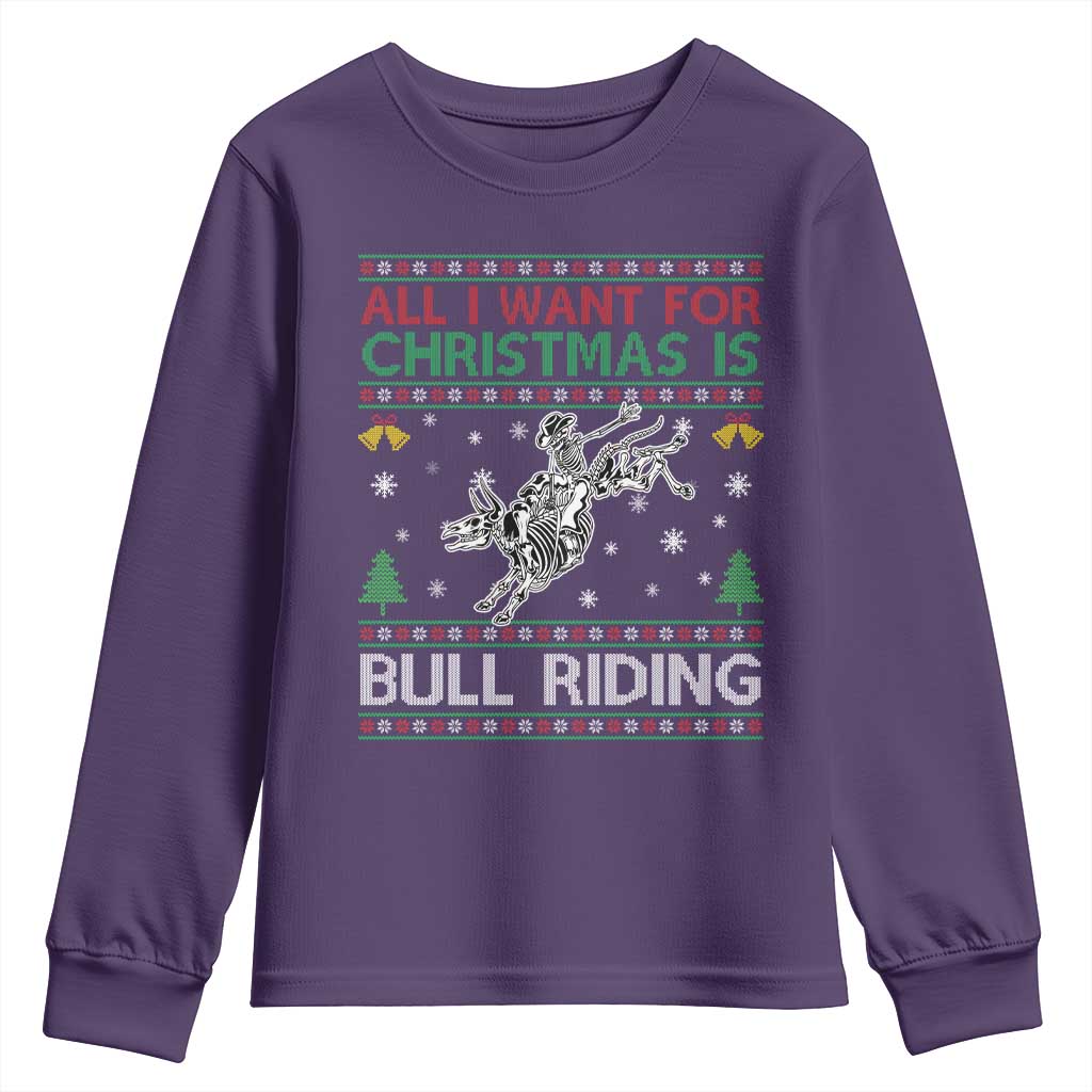 All I Want For Christmas Is Bull Riding Youth Sweatshirt Skeleton Cowboy Ugly Sweater Gift TS12 Purple Print Your Wear