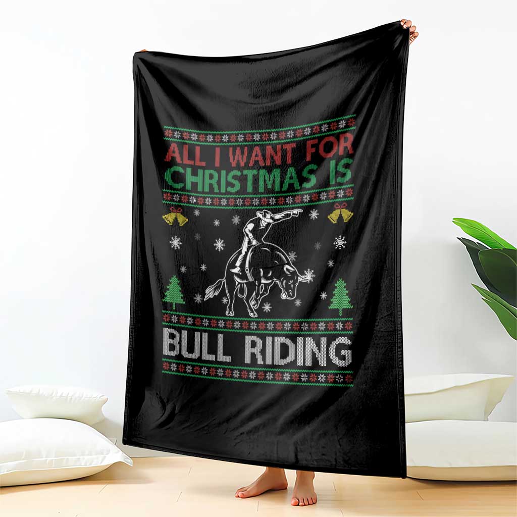 Western Bull Riding All I Want For Christmas Ugly Sweater Gift Throw Blanket TS12 Print Your Wear