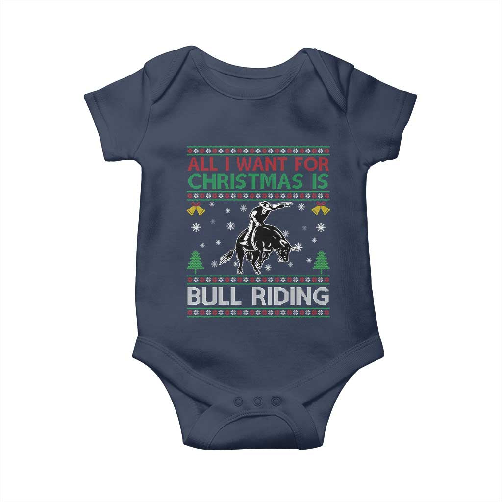 Western Bull Riding All I Want For Christmas Ugly Sweater Gift Baby Onesie TS12 Navy Print Your Wear