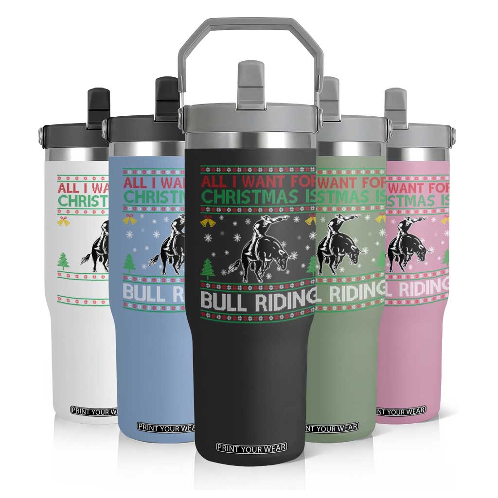 Western Bull Riding All I Want For Christmas Ugly Sweater Gift Flip Straw Tumbler TS12 Print Your Wear