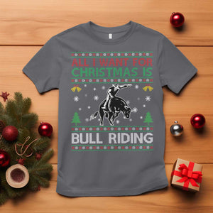 Western Bull Riding All I Want For Christmas Ugly Sweater Gift T Shirt TS12 Charcoal Print Your Wear