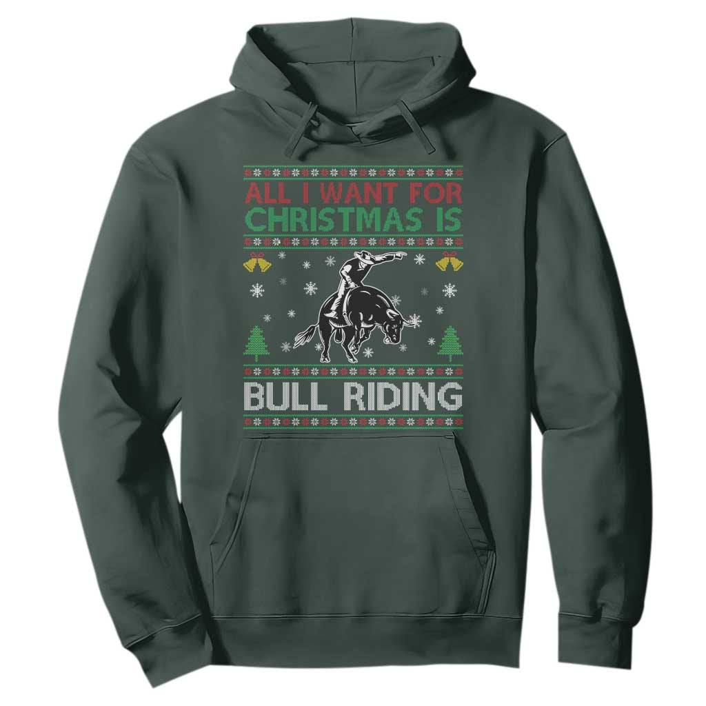 Western Bull Riding All I Want For Christmas Ugly Sweater Gift Hoodie TS12 Dark Forest Green Print Your Wear