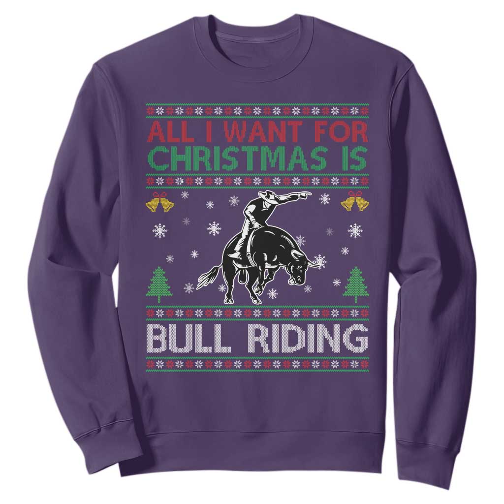 Western Bull Riding All I Want For Christmas Ugly Sweater Gift Sweatshirt TS12 Purple Print Your Wear