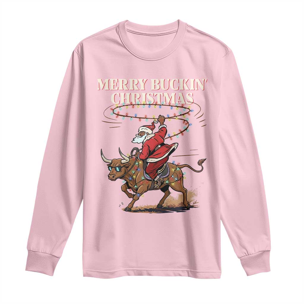Merry Buckin Christmas Long Sleeve Shirt Black Santa Western Rodeo Gift TS12 Light Pink Print Your Wear