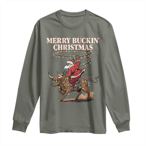 Merry Buckin Christmas Long Sleeve Shirt Black Santa Western Rodeo Gift TS12 Military Green Print Your Wear