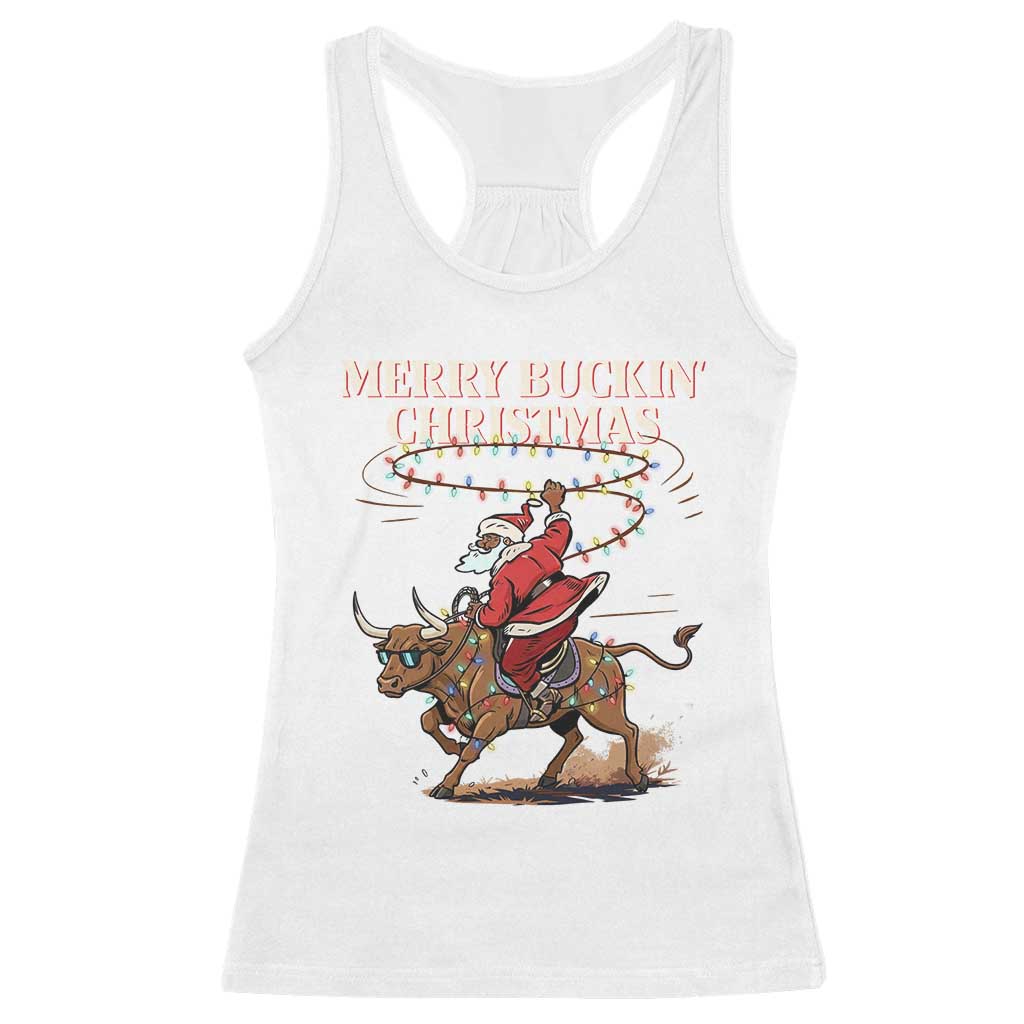 Merry Buckin Christmas Racerback Tank Top Black Santa Western Rodeo Gift TS12 White Print Your Wear