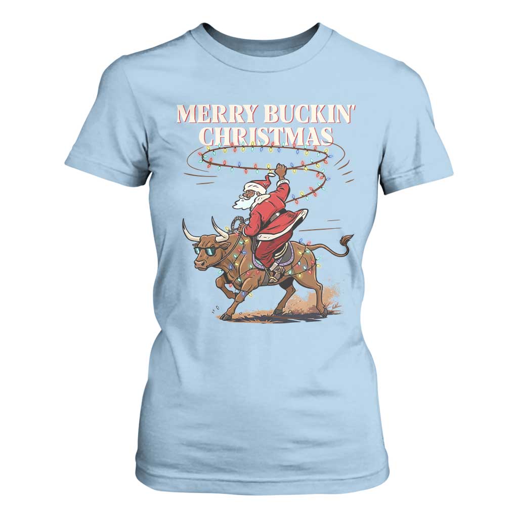 Merry Buckin Christmas T Shirt For Women Black Santa Western Rodeo Gift TS12 Light Blue Print Your Wear