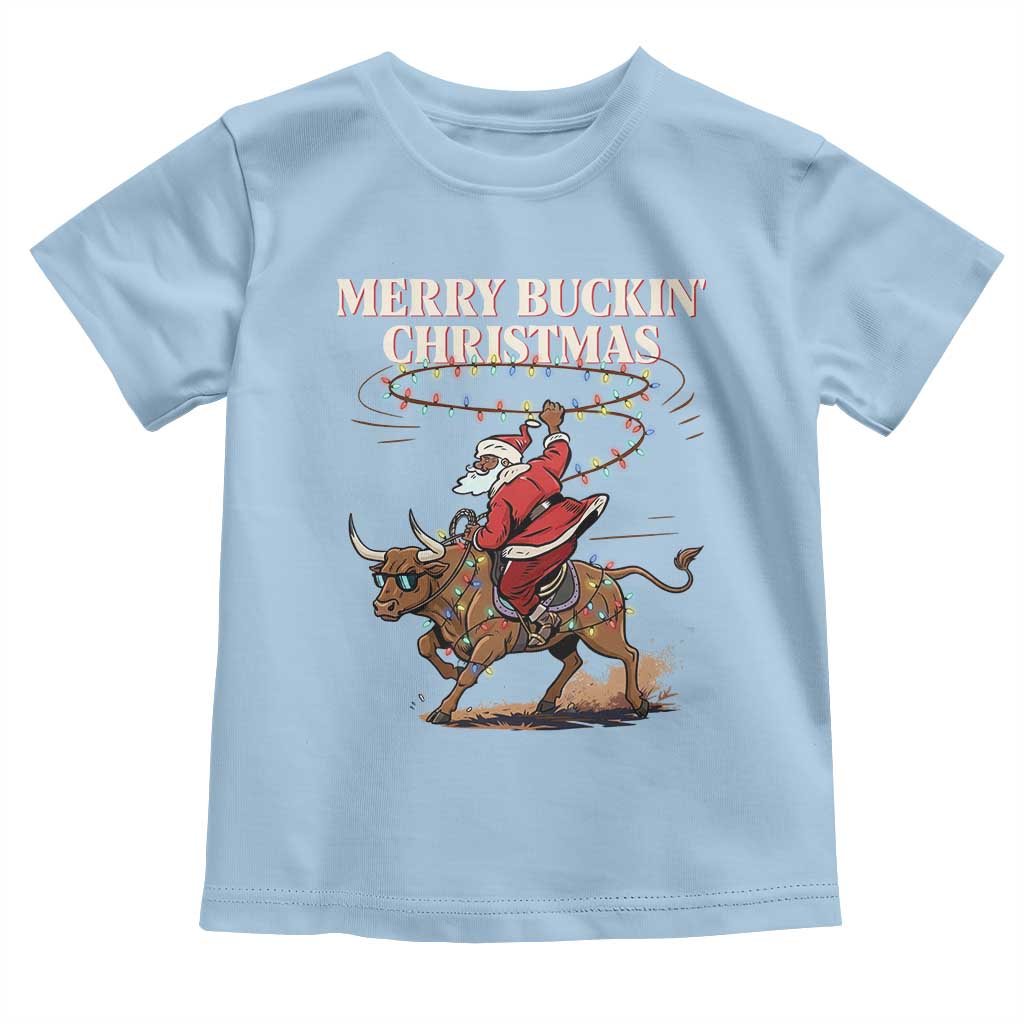 Merry Buckin Christmas Toddler T Shirt Black Santa Western Rodeo Gift TS12 Light Blue Print Your Wear
