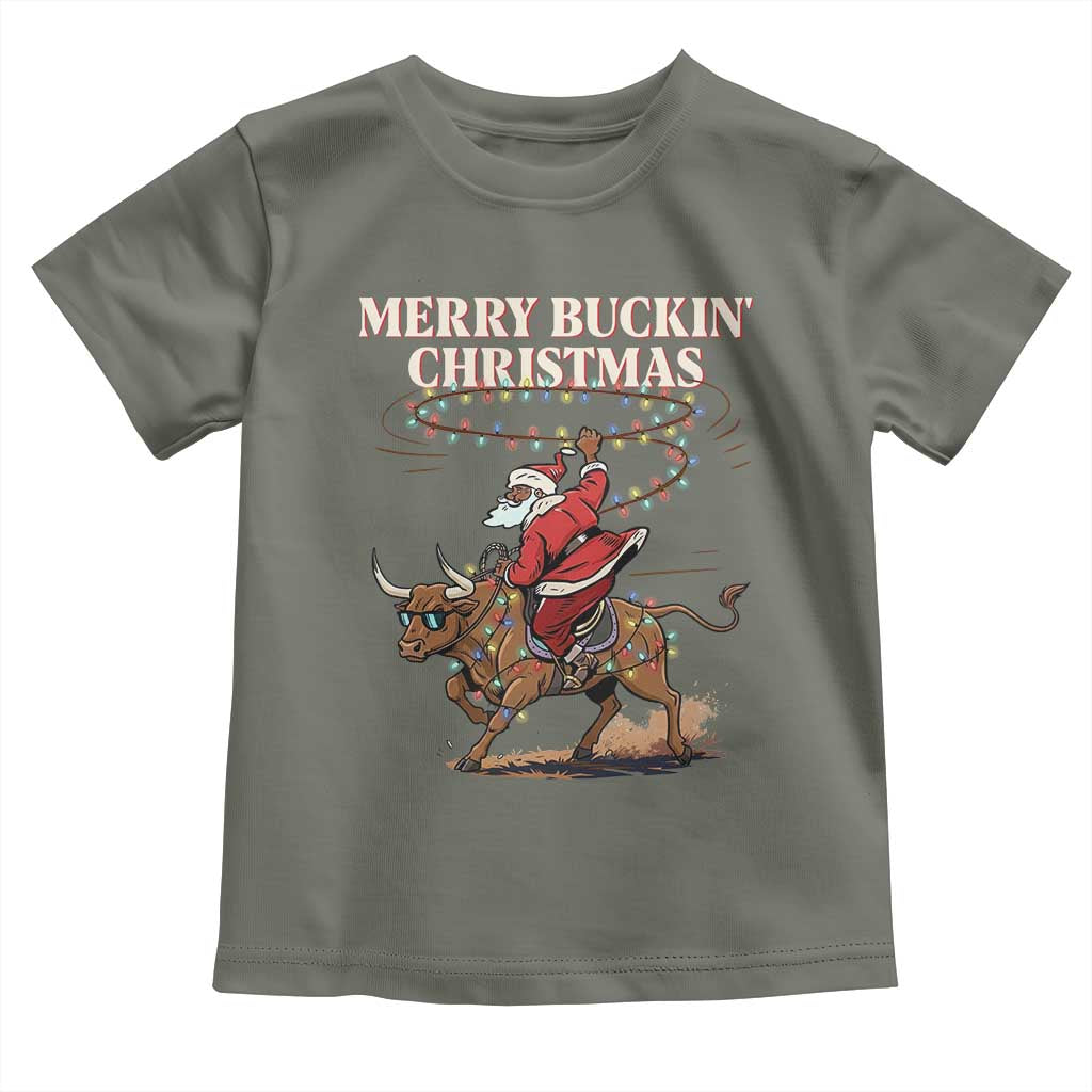 Merry Buckin Christmas Toddler T Shirt Black Santa Western Rodeo Gift TS12 Military Green Print Your Wear