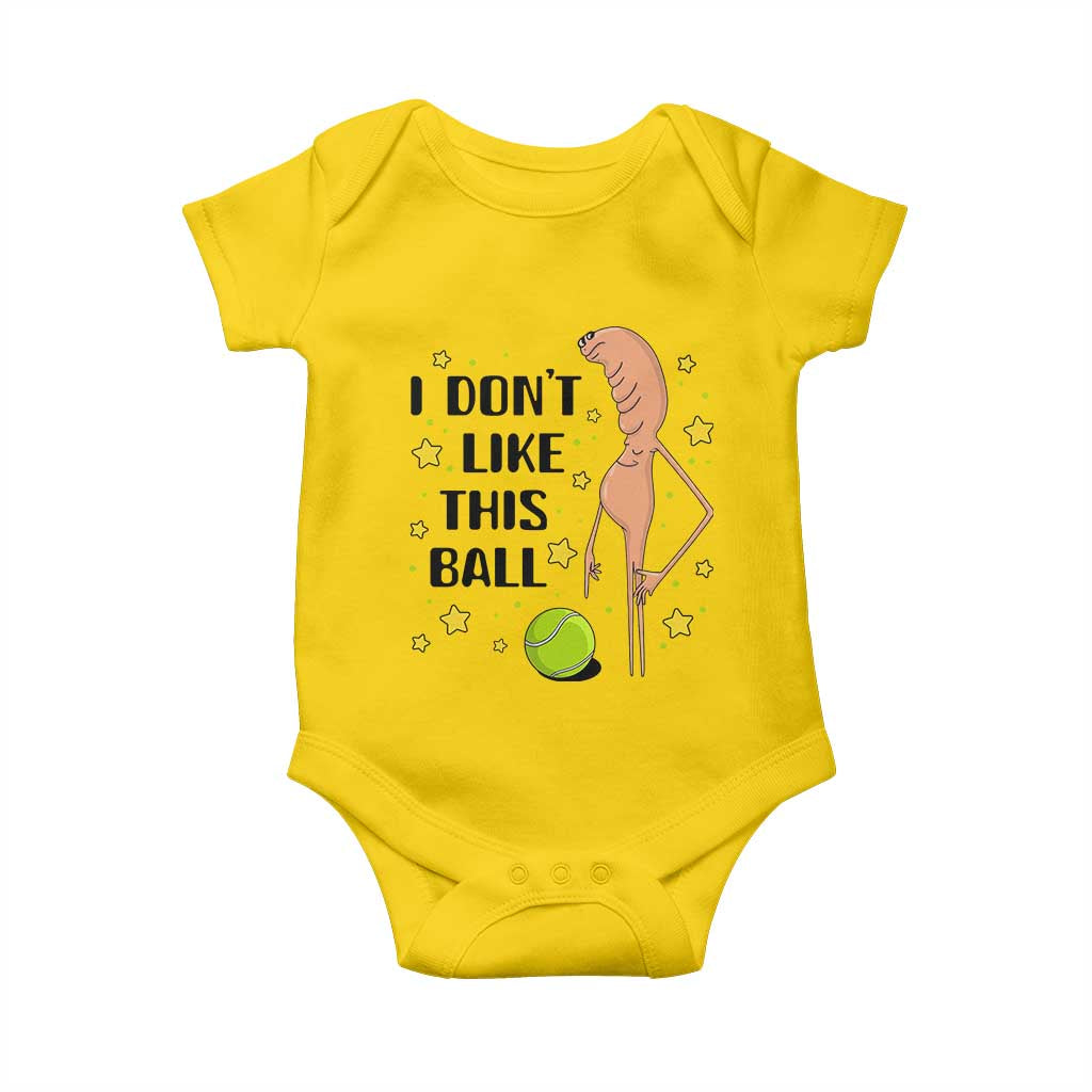 Funny Marcus The Worm Tennis Lover Baby Onesie I Do Not Like This Ball TS12 Daisy Print Your Wear