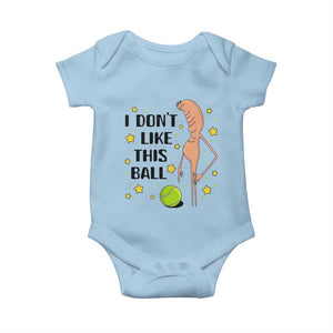 Funny Marcus The Worm Tennis Lover Baby Onesie I Do Not Like This Ball TS12 Light Blue Print Your Wear