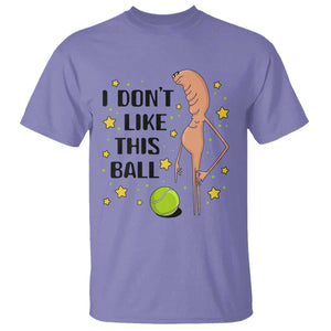 Funny Marcus The Worm Tennis Lover T Shirt I Do Not Like This Ball TS12 Violet Print Your Wear