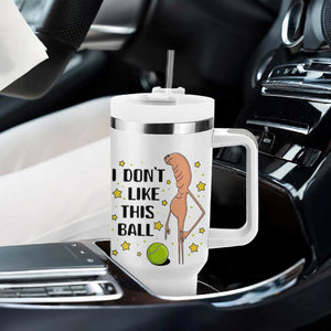 Funny Marcus The Worm Tennis Lover Tumbler With Handle I Do Not Like This Ball TS12 Print Your Wear