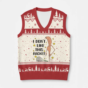 Funny Marcus The Worm Tennis Lover V-Neck Knit Sweater Vest I Do Not Like This Racket TS12 Beige Red Print Your Wear
