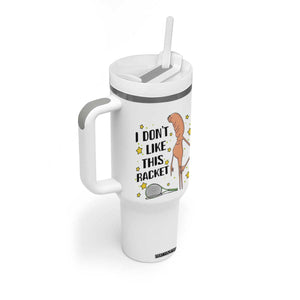 Funny Marcus The Worm Tennis Lover Tumbler With Handle I Do Not Like This Racket TS12 Print Your Wear