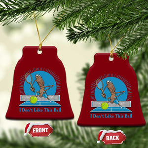 I Do Not Like This Ball Ceramic Ornament Funny Marcus The Worm Tennis Meme TS12 Print Your Wear