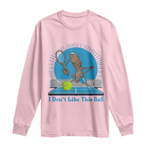 I Do Not Like This Ball Long Sleeve Shirt Funny Marcus The Worm Tennis Meme TS12 Light Pink Print Your Wear