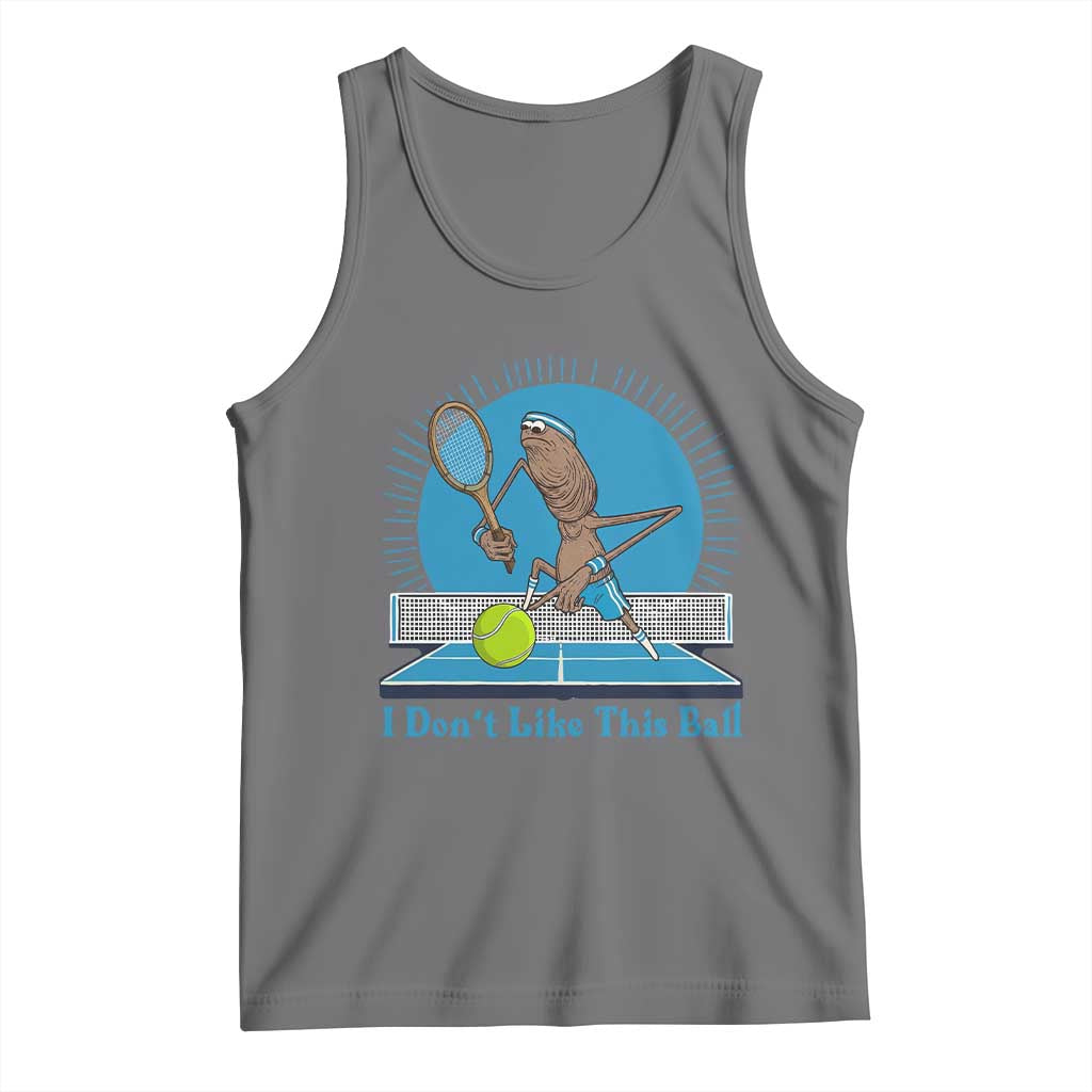 I Do Not Like This Ball Tank Top Funny Marcus The Worm Tennis Meme TS12 Black Heather Print Your Wear
