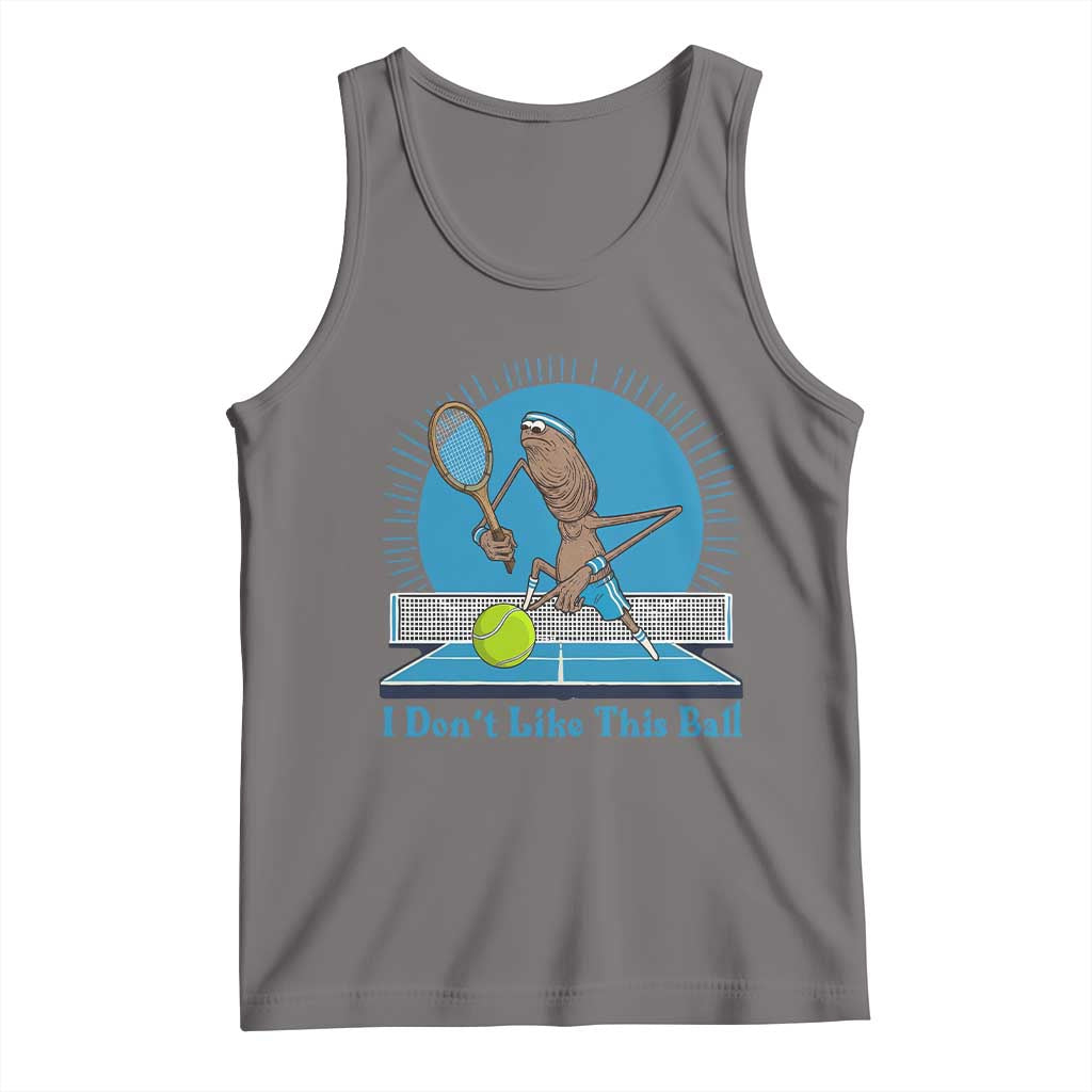 I Do Not Like This Ball Tank Top Funny Marcus The Worm Tennis Meme TS12 Deep Heather Print Your Wear