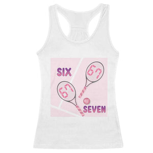 Funny Six Seven Tennis Meme Racerback Tank Top Valentine For Women TS12 White Print Your Wear