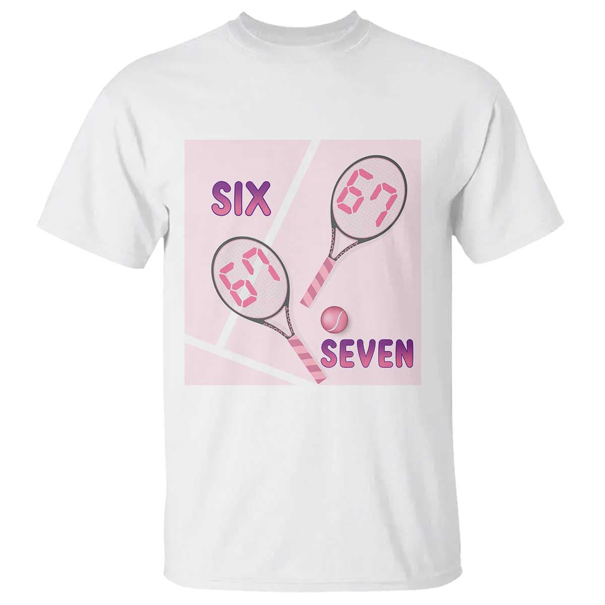Funny Six Seven Tennis Meme T Shirt Valentine For Women TS12 White Print Your Wear