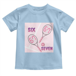 Funny Six Seven Tennis Meme Toddler T Shirt Valentine For Women TS12 Light Blue Print Your Wear