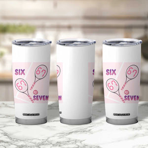 Funny Six Seven Tennis Meme Tumbler Cup Valentine For Women TS12 Print Your Wear