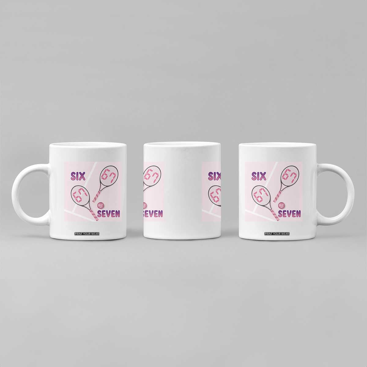 Funny Six Seven Tennis Meme Coffee Mug Valentine For Women TS12 Print Your Wear