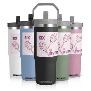 Funny Six Seven Tennis Meme Flip Straw Tumbler Valentine For Women TS12 Print Your Wear