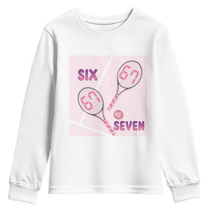 Funny Six Seven Tennis Meme Youth Sweatshirt Valentine For Women TS12 White Print Your Wear