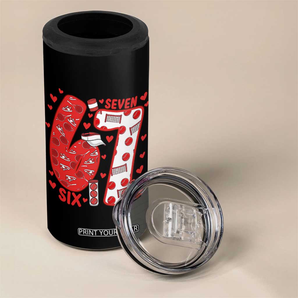 Six Seven Tennis Meme 4 in 1 Can Cooler Tumbler Funny Gen Alpha Valentine TS12 Print Your Wear