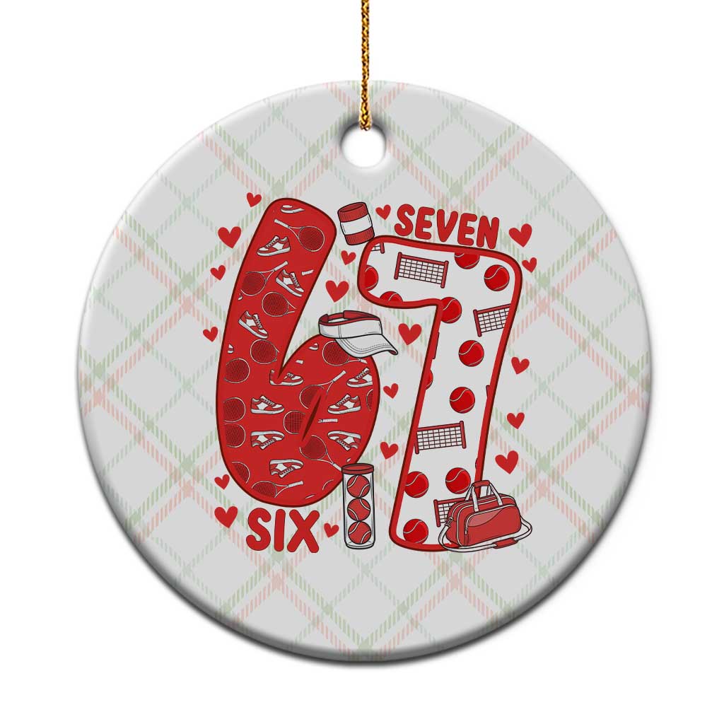 Six Seven Tennis Meme Ceramic Ornament Funny Gen Alpha Valentine TS12 1pc Christmas Plaid Print Your Wear