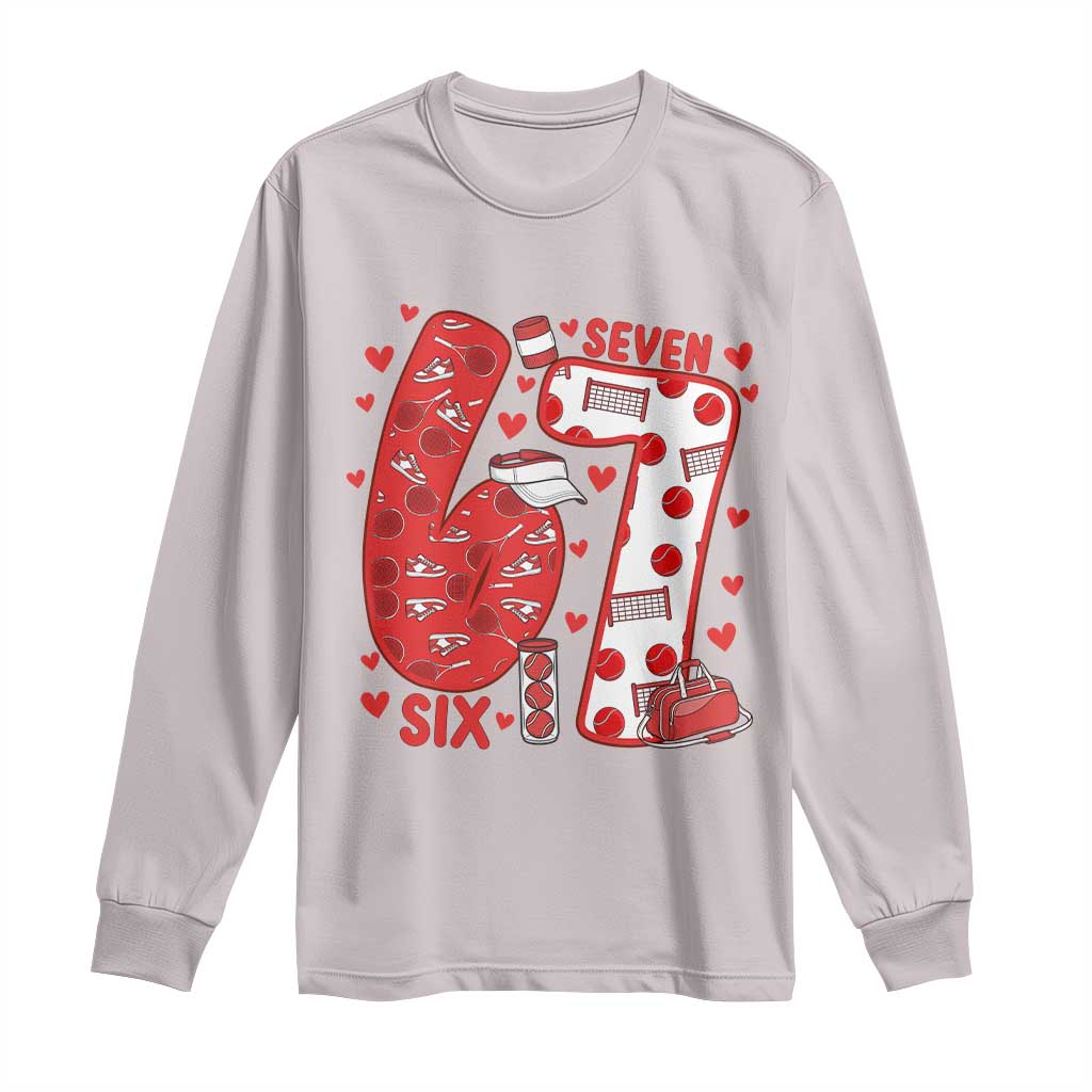 Six Seven Tennis Meme Long Sleeve Shirt Funny Gen Alpha Valentine TS12 Ice Gray Print Your Wear