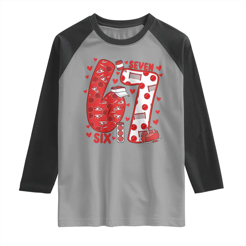 Six Seven Tennis Meme Raglan Shirt Funny Gen Alpha Valentine TS12 Sport Gray Black Print Your Wear