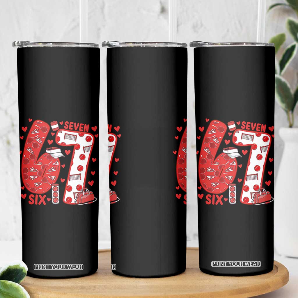 Six Seven Tennis Meme Skinny Tumbler Funny Gen Alpha Valentine TS12 Print Your Wear