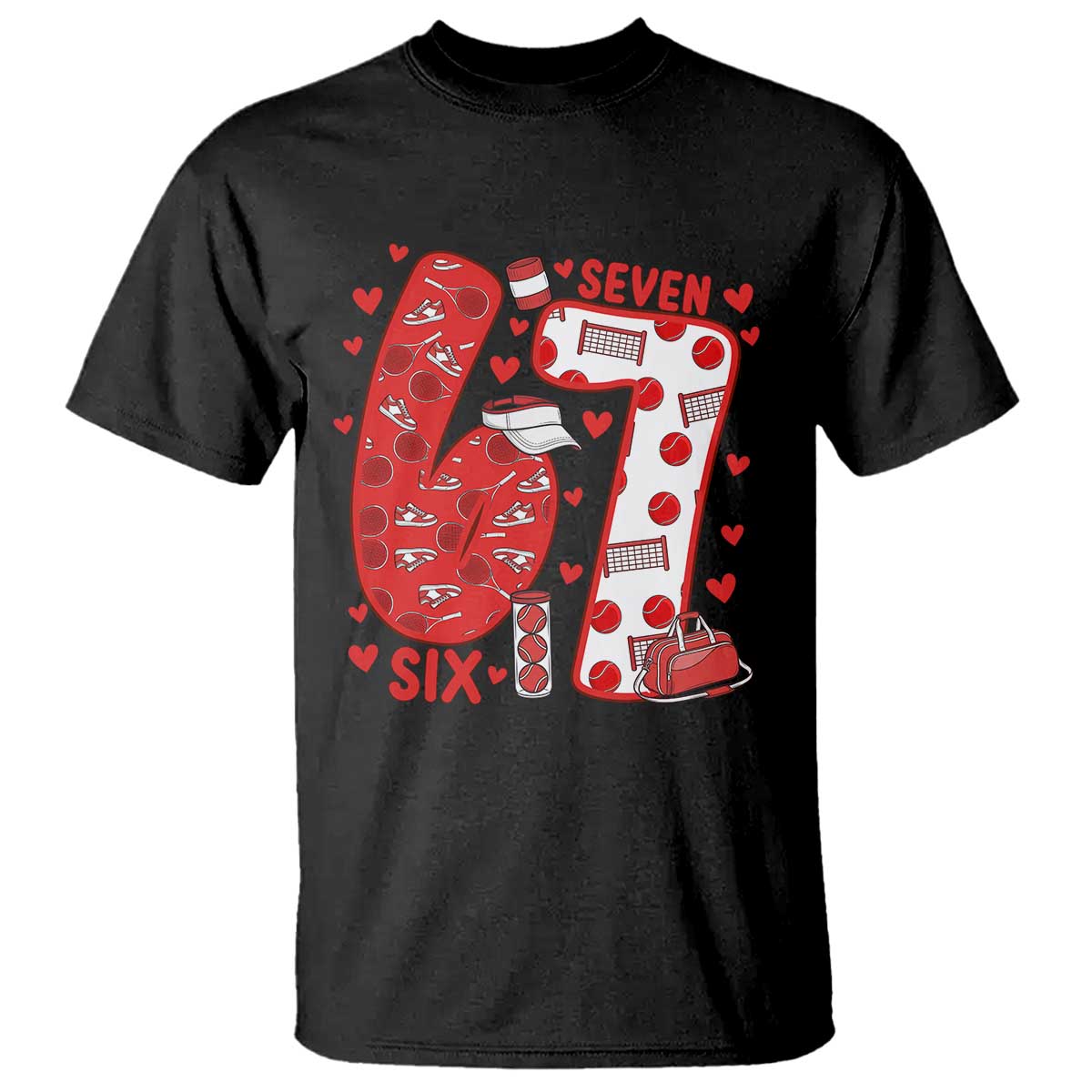 Six Seven Tennis Meme T Shirt Funny Gen Alpha Valentine TS12 Black Print Your Wear